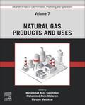 Meshksar / Rahimpour / Makarem |  Advances in Natural Gas: Formation, Processing, and Applications. Volume 7: Natural Gas Products and Uses | Buch |  Sack Fachmedien