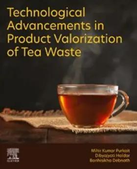 Purkait / Haldar / Debnath | Technological Advancements in Product Valorization of Tea Waste | E-Book | sack.de