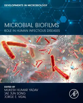 Yadav / Song / Vidal |  Microbial Biofilms | Buch |  Sack Fachmedien