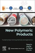 Wang / Liu / Ge |  New Polymeric Products | Buch |  Sack Fachmedien