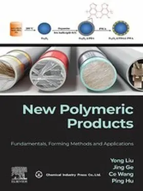 Liu / Ge / Wang | New Polymeric Products | E-Book | sack.de