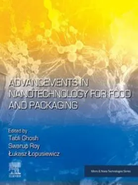 Ghosh / Roy / Lopusiewicz |  Advancements in Nanotechnology for Food and Packaging | eBook | Sack Fachmedien