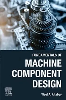 Altabey | Fundamentals of Machine Component Design | E-Book | www.sack.de