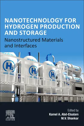 Abd-Elsalam / Shankar |  Nanotechnology for Hydrogen Production and Storage | Buch |  Sack Fachmedien
