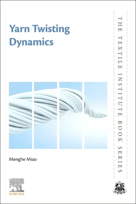 Miao |  Yarn Twisting Dynamics | Buch |  Sack Fachmedien
