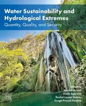 Kumar / Agarwal / L Gomes | Water Sustainability and Hydrological Extremes | E-Book | www.sack.de