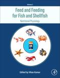 Kumar |  Feed and Feeding for Fish and Shellfish | Buch |  Sack Fachmedien