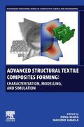 Wang / Hamila |  Advanced Textile Structural Composites Forming | Buch |  Sack Fachmedien