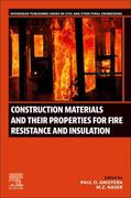 Awoyera / Naser |  Construction Materials and Their Properties for Fire Resistance and Insulation | Buch |  Sack Fachmedien