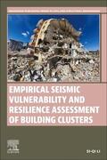 Li |  Empirical Seismic Vulnerability and Resilience Assessment of Building Clusters | Buch |  Sack Fachmedien