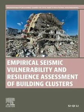 Li | Empirical Seismic Vulnerability and Resilience Assessment of Building Clusters | E-Book | www.sack.de