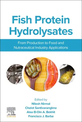 Nirmal / Santivarangkna / (Aladin) Bekhit |  Fish Protein Hydrolysates | Buch |  Sack Fachmedien