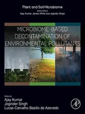 Kumar / Panwar / Azevedo |  Microbiome-Based Decontamination of Environmental Pollutants | eBook | Sack Fachmedien