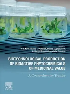 Romano / Kishor / Suprasanna | Biotechnological Production of Bioactive Phytochemicals of Medicinal Value | E-Book | www.sack.de