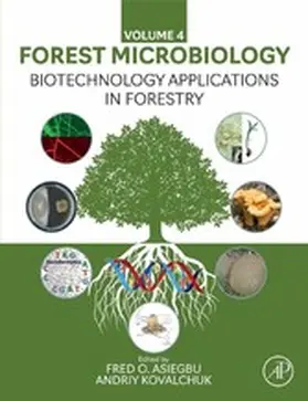 O Asiegbu / Kovalchuk | Biotechnology Applications in Forestry | E-Book | www.sack.de