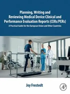 Frestedt | Planning, Writing and Reviewing Medical Device Clinical and Performance Evaluation Reports (CERs/PERs) | E-Book | www.sack.de