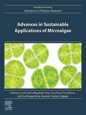 Pires / Esteves / Campos Salgado |  Advances in Sustainable Applications of Microalgae | eBook | Sack Fachmedien