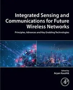 Kaushik | Integrated Sensing and Communications for Future Wireless Networks | E-Book | sack.de