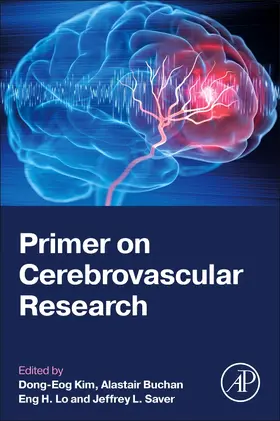 Buchan / Kim / Lo |  Primer on Cerebrovascular Research | Buch |  Sack Fachmedien