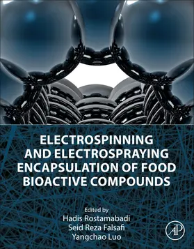 Falsafi / Luo |  Electrospinning and Electrospraying Encapsulation of Food Bioactive Compounds | Buch |  Sack Fachmedien