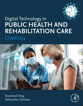 Ganesan |  Digital Technology in Public Health and Rehabilitation Care | Buch |  Sack Fachmedien