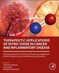 Rapozzi / Xodo / Bonavida |  Therapeutic Applications of Nitric Oxide in Cancer and Inflammatory Disease | Buch |  Sack Fachmedien