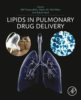 Faiyazuddin / Ali / Akbar |  Lipids in Pulmonary Drug Delivery | eBook | Sack Fachmedien