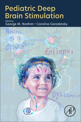 Gorodetsky / Ibrahim |  Pediatric Deep Brain Stimulation | Buch |  Sack Fachmedien