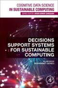 Deveci |  Decision Support Systems for Sustainable Computing | Buch |  Sack Fachmedien
