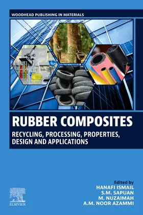 Ismail / Mustafa / Sapuan |  Rubber Composites | Buch |  Sack Fachmedien