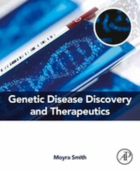 Smith | Genetic Disease Discovery and Therapeutics | E-Book | www.sack.de