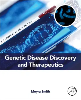 Smith |  Genetic Disease Discovery and Therapeutics | Buch |  Sack Fachmedien
