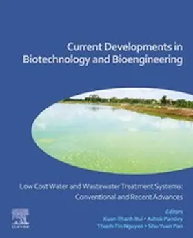 Bui / Pandey / Nguyen |  Low Cost Water and Wastewater Treatment Systems: Conventional and Recent Advances | eBook | Sack Fachmedien