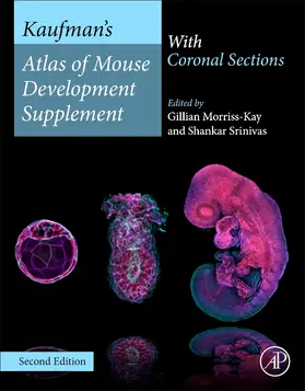 Morriss-Kay / Srinivas | Kaufman's Atlas of Mouse Development Supplement | Buch | 978-0-443-23739-3 | sack.de
