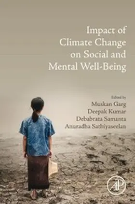Garg / Kumar / Samanta |  Impact of Climate Change on Social and Mental Well-Being | eBook | Sack Fachmedien