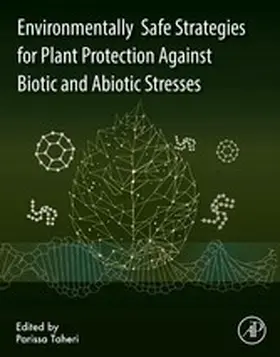 Taheri |  Environmentally Safe Strategies for Plant Protection Against Biotic and Abiotic Stresses | eBook | Sack Fachmedien