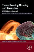 Erchiqui / Khawaja / Moatamedi |  Thermoforming Modeling and Simulation | Buch |  Sack Fachmedien