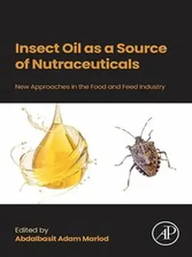 Mariod |  Insect Oil as a Source of Nutraceuticals | eBook | Sack Fachmedien