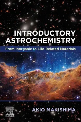 Makishima | Introductory Astrochemistry | Buch | 978-0-443-23938-0 | sack.de
