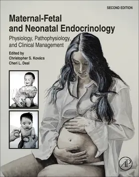 Kovács / Deal | Maternal-Fetal and Neonatal Endocrinology | Buch | 978-0-443-23940-3 | www.sack.de