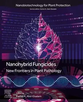 A Abd-Elsalam |  Nanohybrid Fungicides | eBook | Sack Fachmedien