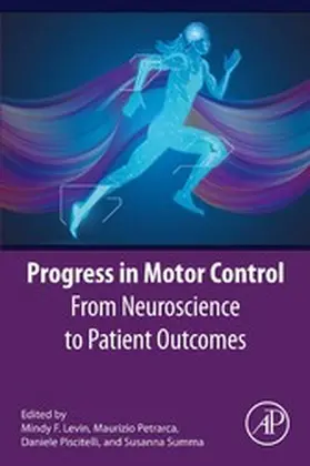Levin / Petrarca / Piscitelli PT |  Progress in Motor Control | eBook | Sack Fachmedien