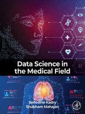 Kadry BSc / Kadry / Mahajan B. Tech | Data Science in the Medical Field | E-Book | www.sack.de