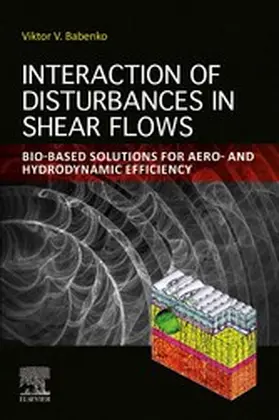 Babenko |  Interaction of Disturbances in Shear Flows | eBook | Sack Fachmedien