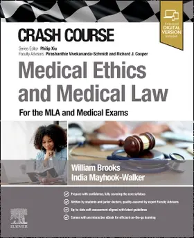 Mayhook-Walker / Brooks |  Crash Course Medical Ethics and Medical Law | Buch |  Sack Fachmedien