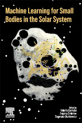 Smirnov / Oszkiewicz | Machine Learning for Small Bodies in the Solar  System | Buch | 978-0-443-24770-5 | sack.de