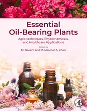 Naeem B. Sc / Naeem / Khan |  Essential Oil-Bearing  Plants | eBook | Sack Fachmedien