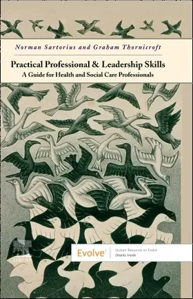 Sartorius / Thornicroft |  Practical Professional and Leadership Skills: A Guide for Health and Social Care Professionals | Buch |  Sack Fachmedien