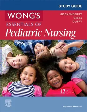 Hockenberry / Gibbs / Duffy | Study Guide for Wong's Essentials of Pediatric Nursing | Buch | 978-0-443-24920-4 | www.sack.de