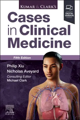 Aveyard / Xiu |  Kumar & Clark's Cases in Clinical Medicine | Buch |  Sack Fachmedien